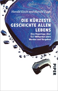 Die kürzeste Geschichte allen Lebens - Harald Lesch - E-Book