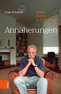 Annäherungen - Uwe Schütte - E-Book
