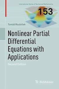 Nonlinear Partial Differential Equations with Applications - Tomáš Roubíček - E-Book