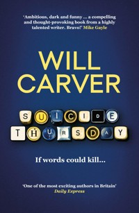 Suicide Thursday - Will Carver - E-Book