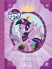 My Little Pony - Prinzessin Twilight Sparkle und die verschollenen Bücher des Herbstes - G.M. Berrow - E-Book