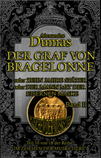 Der Graf von Bragelonne. Band II - Dumas Alexandre - E-Book