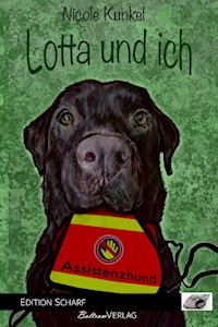 Lotta und ich - Nicole Kunkel - E-Book