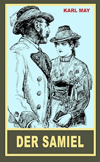 Der Samiel - Frühfassung - Karl May - E-Book