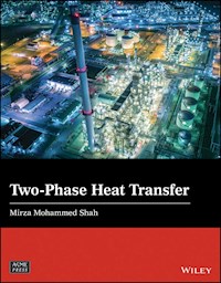 Two-Phase Heat Transfer - Mirza Mohammed Shah - E-Book