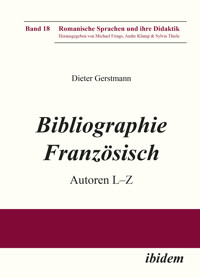 Bibliographie Französisch - Dieter Gerstmann - E-Book