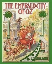 The Emerald City of Oz (Illustrated) - L. Frank Baum - E-Book