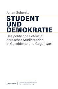 Student und Demokratie - Julian Schenke - kostenlos E-Book