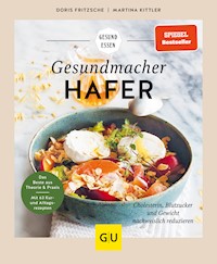 Gesundmacher Hafer - Doris Fritzsche - E-Book
