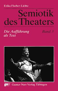 Semiotik des Theaters - Erika Fischer-Lichte - E-Book