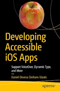 Developing Accessible iOS Apps - Daniel Devesa Derksen-Staats - E-Book