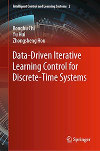 Data-Driven Iterative Learning Control for Discrete-Time Systems - Ronghu Chi - E-Book