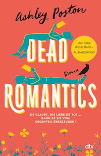 Dead Romantics - Ashley Poston - E-Book