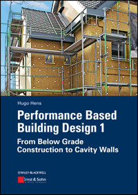 Performance Based Building Design 1 - Hugo S. L. Hens - E-Book