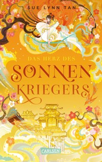 Die Tochter der Mondgöttin 2: Das Herz des Sonnenkriegers - Sue Lynn Tan - E-Book