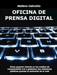 Oficina de prensa digital - Stefano Calicchio - E-Book