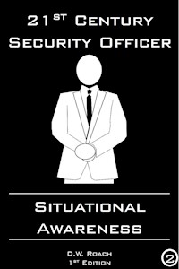 21st Century Security Officer - D.W. Roach - E-Book