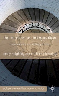 The Mnemonic Imagination - E. Keightley - E-Book