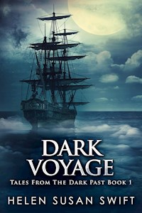 Dark Voyage - Helen Susan Swift - E-Book