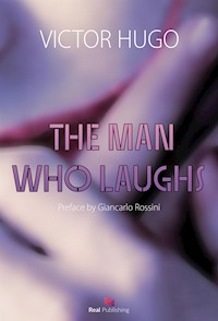 The Man Who Laughs - Victor Hugo - E-Book