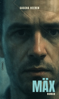 MÄX - Sascha Heeren - E-Book