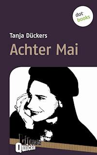 Achter Mai - Literatur-Quickie - Tanja Dückers - E-Book