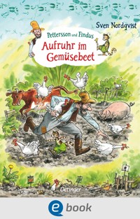 Pettersson und Findus. Aufruhr im Gemüsebeet - Sven Nordqvist - E-Book