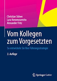 Vom Kollegen zum Vorgesetzten - Christian Stöwe - E-Book