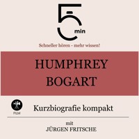 Humphrey Bogart: Kurzbiografie kompakt - 5 Minuten - Hörbuch