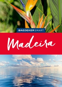 Baedeker SMART Reiseführer E-Book Madeira - Sara Lier - E-Book