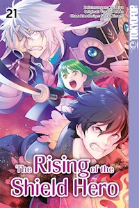 The Rising of the Shield Hero - Band 21 - Kyu Aiya - E-Book