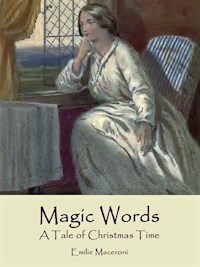 Magic Words - Emilie Maceroni - E-Book
