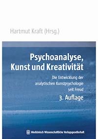 Psychoanalyse, Kunst und Kreativität -  - E-Book