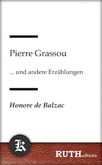 Pierre Grassou - Honore de Balzac - E-Book