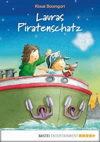 Lauras Piratenschatz - Klaus Baumgart - E-Book