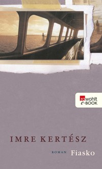 Fiasko - Imre Kertész - E-Book