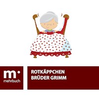 Rottkäppchen - Brüder Grimm - E-Book