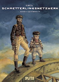 Schmetterlingsnetzwerk. Band 3 - Éric Corbeyran - E-Book