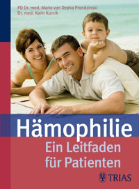 Hämophilie - Karin Kurnik - E-Book