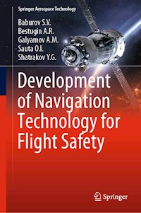 Development of Navigation Technology for Flight Safety - Baburov S.V. - E-Book