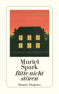Bitte nicht stören - Muriel Spark - E-Book