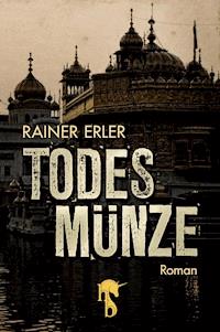 Todesmünze - Rainer Erler - E-Book