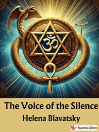 The Voice of the Silence - Helena Blavatsky - E-Book