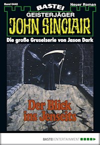 John Sinclair 442 - Jason Dark - E-Book