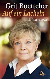 Auf ein Lächeln - Grit Boettcher - E-Book