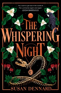 The Whispering Night - Susan Dennard - E-Book