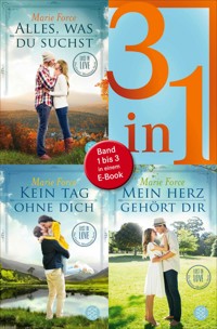 Alles was du suchst / Kein Tag ohne dich / Mein Herz gehört dir - Lost in Love. Die Green-Mountain-Serie - Drei Romane in einem Band - Marie Force - E-Book