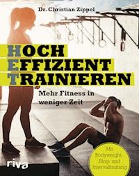 HET - Hocheffizient trainieren - Christian Zippel - E-Book