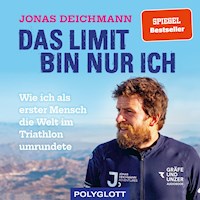 Das Limit bin nur ich - Jonas Deichmann - Hörbuch
