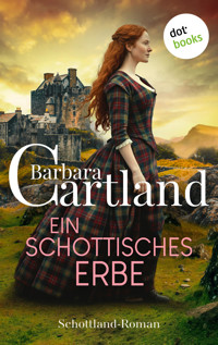 Ein schottisches Erbe - Barbara Cartland - E-Book + Hörbuch